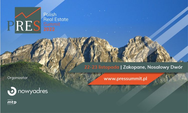 22-23 listopada – konferencja PRES Polish Real Estate Summit 2022 w Zakopanem